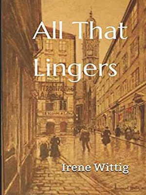 cover image of All That Lingers